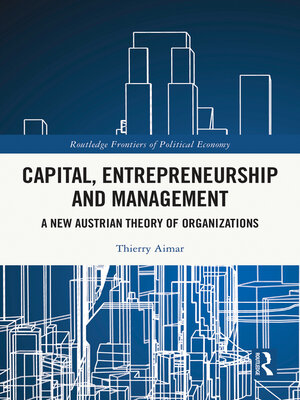 cover image of Capital, Entrepreneurship and Management